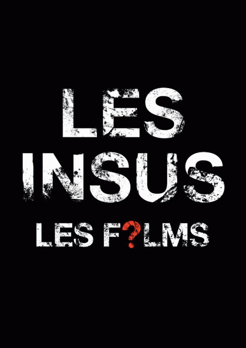 LES INSUS : Les F?lms